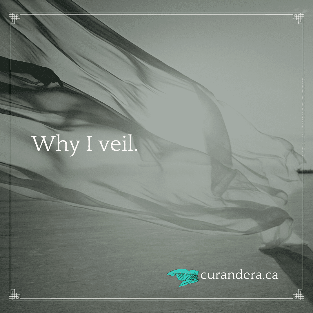 Why I veil…